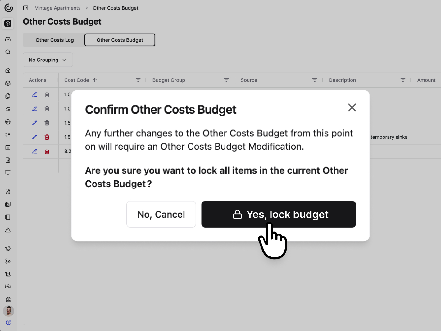 A screenshot of a confirmation dialog that allows users to lock the project's budget down for accountability, preventing any further changes to the budget from being made.